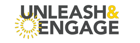 Unleash and Engage